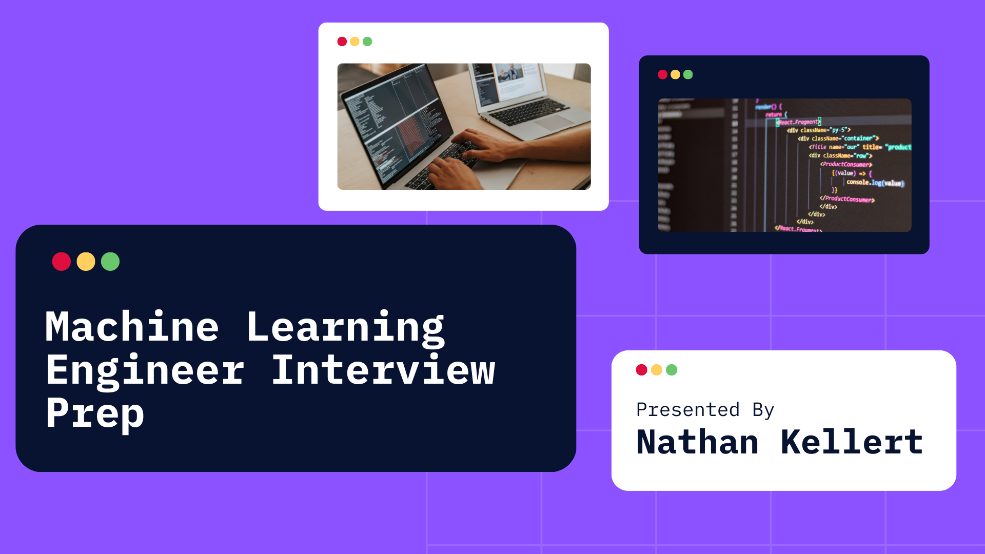 Machine Learning Engineer Interview Prep